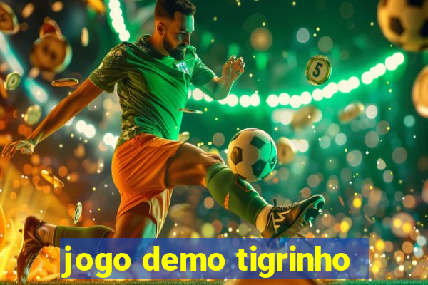 jogo demo tigrinho